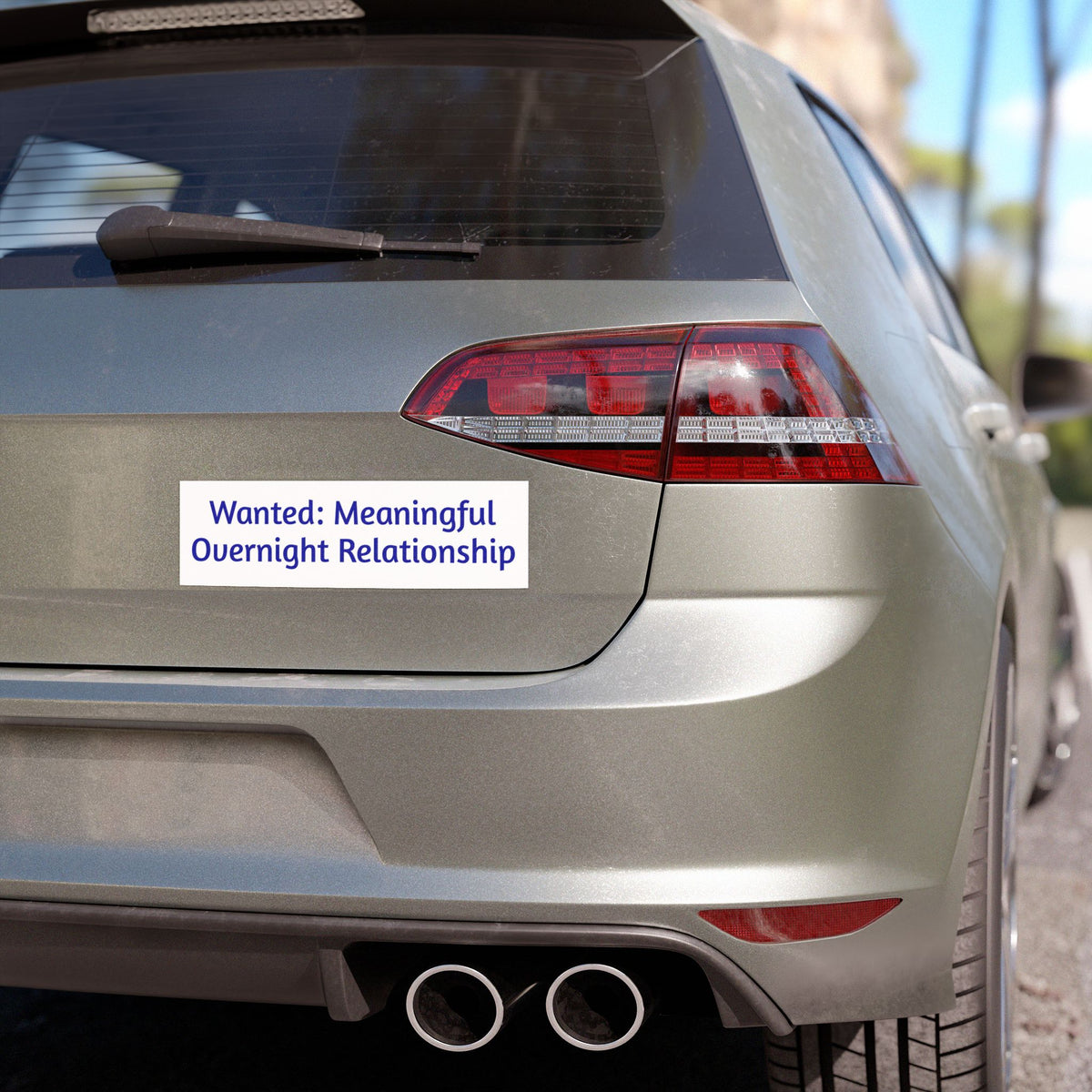 Wanted: Meaningful Overnight Relationship — Car Magnet — product photo 2 | The ClawMark Store