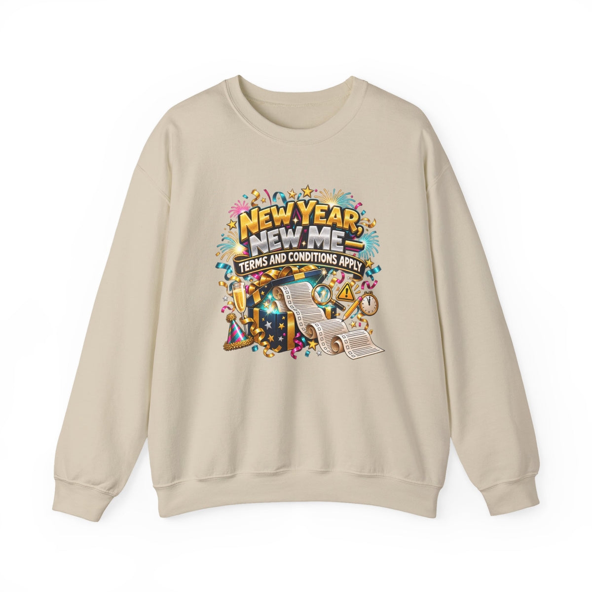 New Year New Me Crewneck Sweatshirt — Funny “Terms and Conditions Apply” Graphic