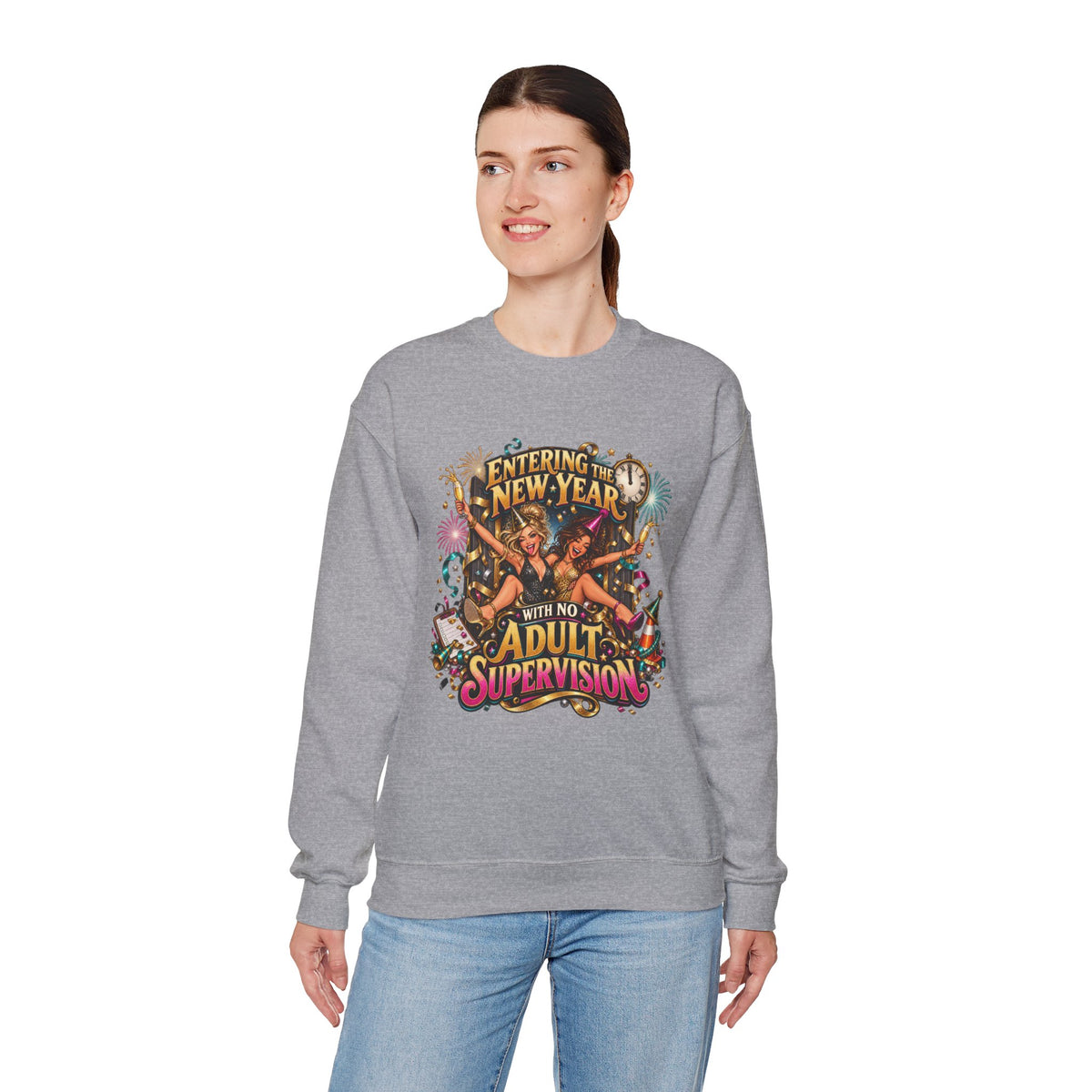 New Year 'No Adult Supervision' Crewneck Sweatshirt — Funny Party Graphic Sweatshirt