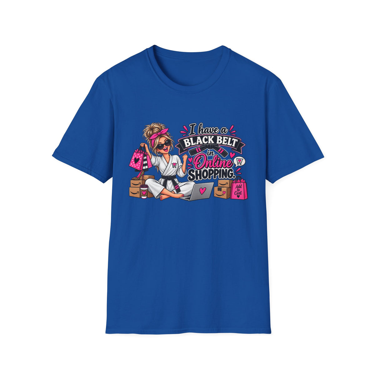 "I Have a Black Belt in Online Shopping" T-Shirt — S, Royal | The ClawMark Store