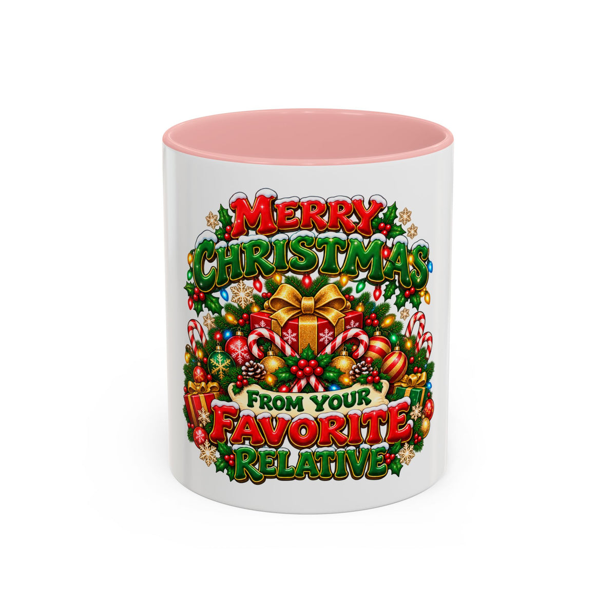 Christmas Coffee Mug — "Merry Christmas from Your Favorite Relative" Holiday Gift