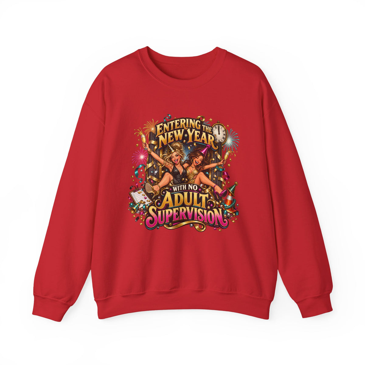 New Year 'No Adult Supervision' Crewneck Sweatshirt — Funny Party Graphic Sweatshirt