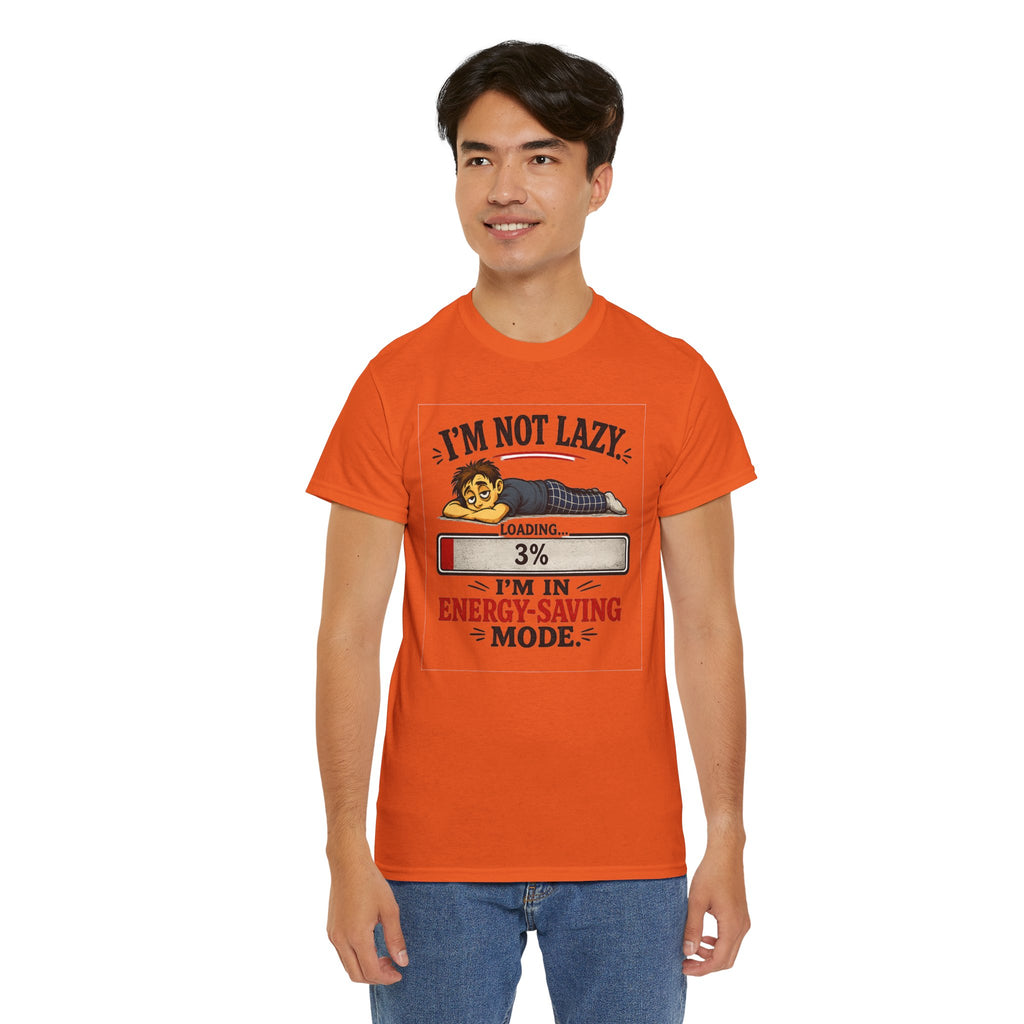 I'm Not Lazy - Energy Saving Mode — T-Shirt — product photo 3 | The ClawMark Store