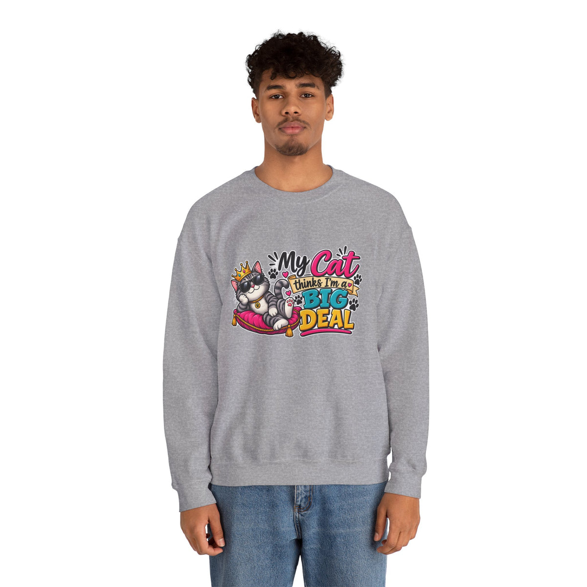 "My Cat Thinks I'm a Big Deal" Crewneck Sweatshirt — product photo 4 | The ClawMark Store
