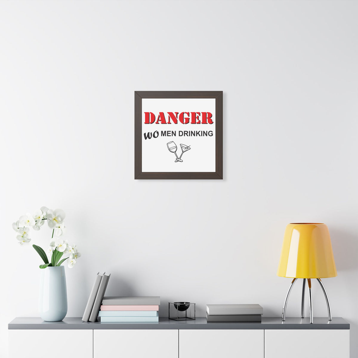 "DANGER WOMEN DRINKING" Framed Poster — product photo 1 | The ClawMark Store