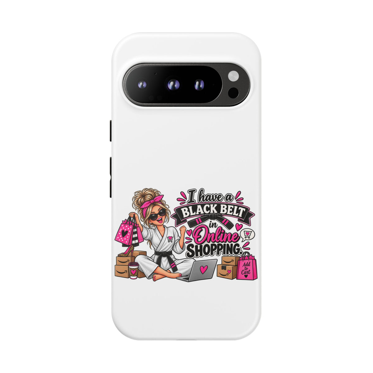 "I Have a Black Belt in Online Shopping" Phone Case — Google Pixel 9 Pro, Matte | The ClawMark Store