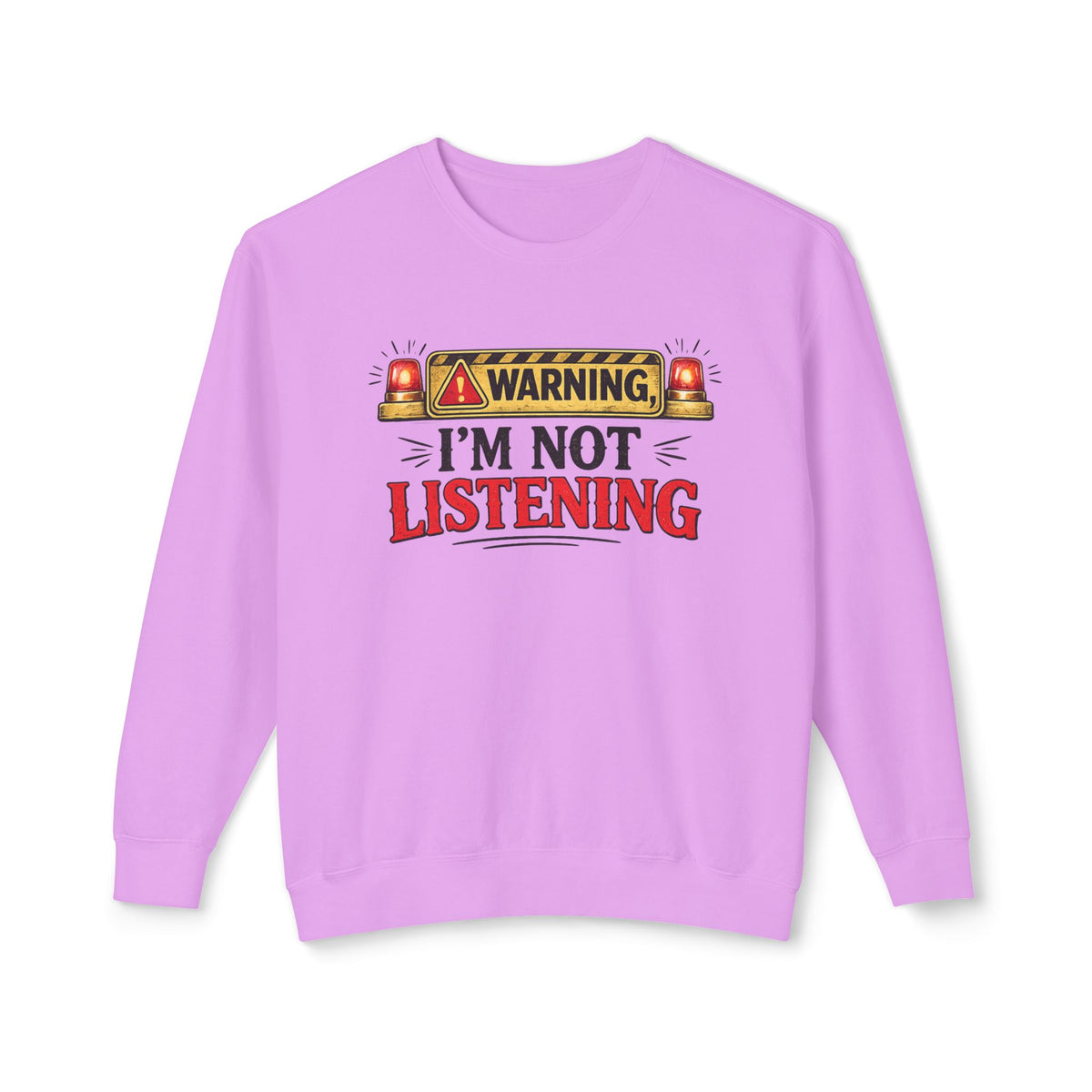 Warning I'm Not Listening Crewneck Sweatshirt — Neon Violet, S | The ClawMark Store
