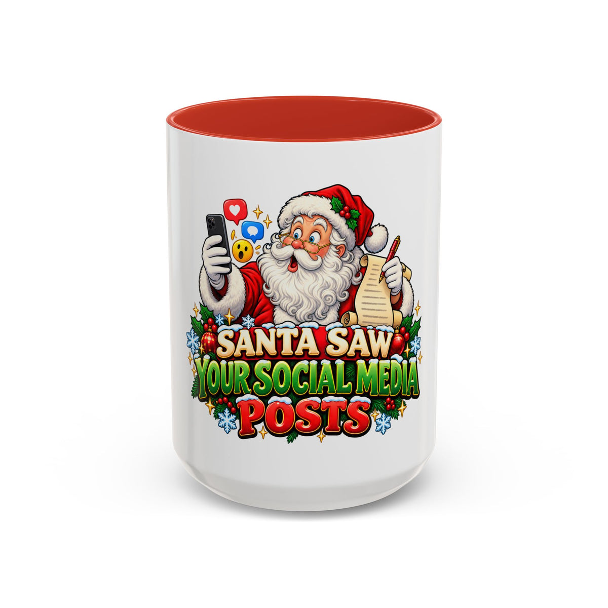 Santa Saw Your Social Media Posts Coffee Mug