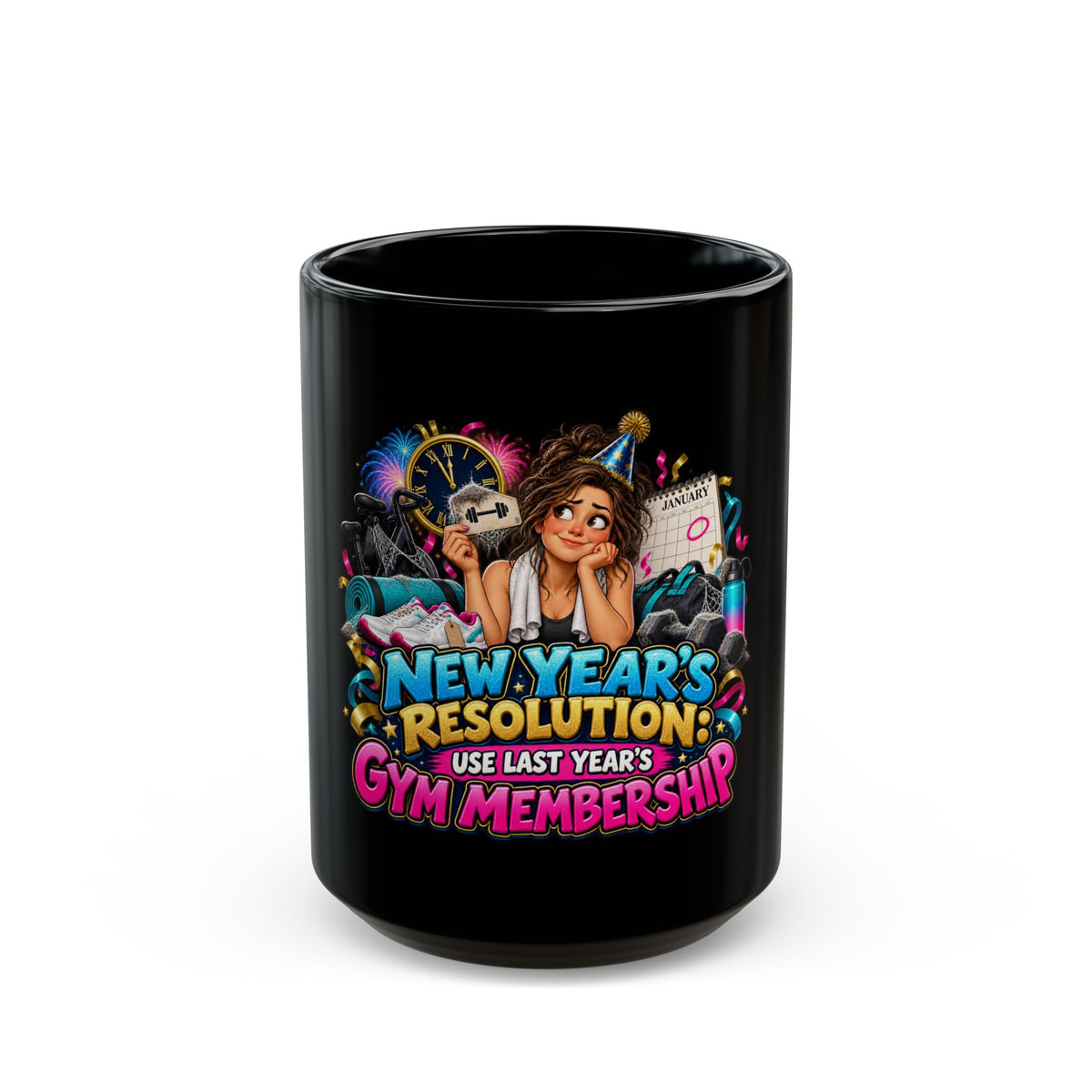 New Year’s Resolution Mug — “Use Last Year’s Gym Membership” Funny Coffee Cup