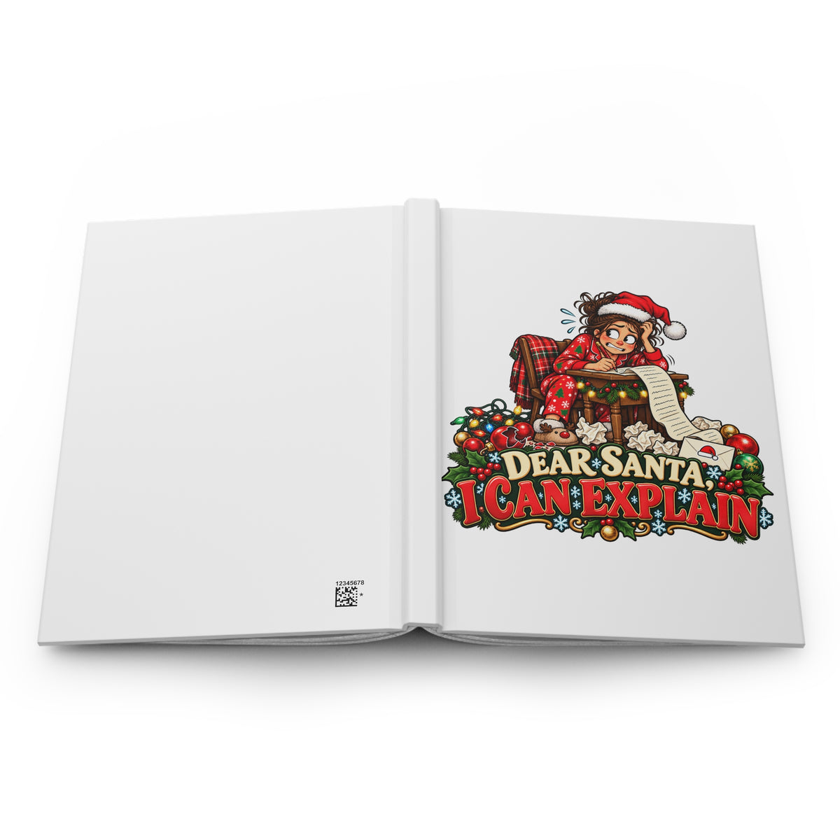 Dear Santa I Can Explain Hardcover Journal - Christmas Holiday Lined Notebook - Woman