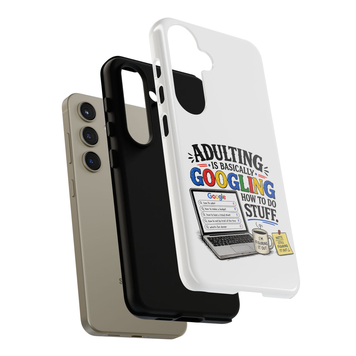 Phone Case — "Adulting Is Basically Googling How To Do Stuff" Funny Protective Case — The ClawMark Store
