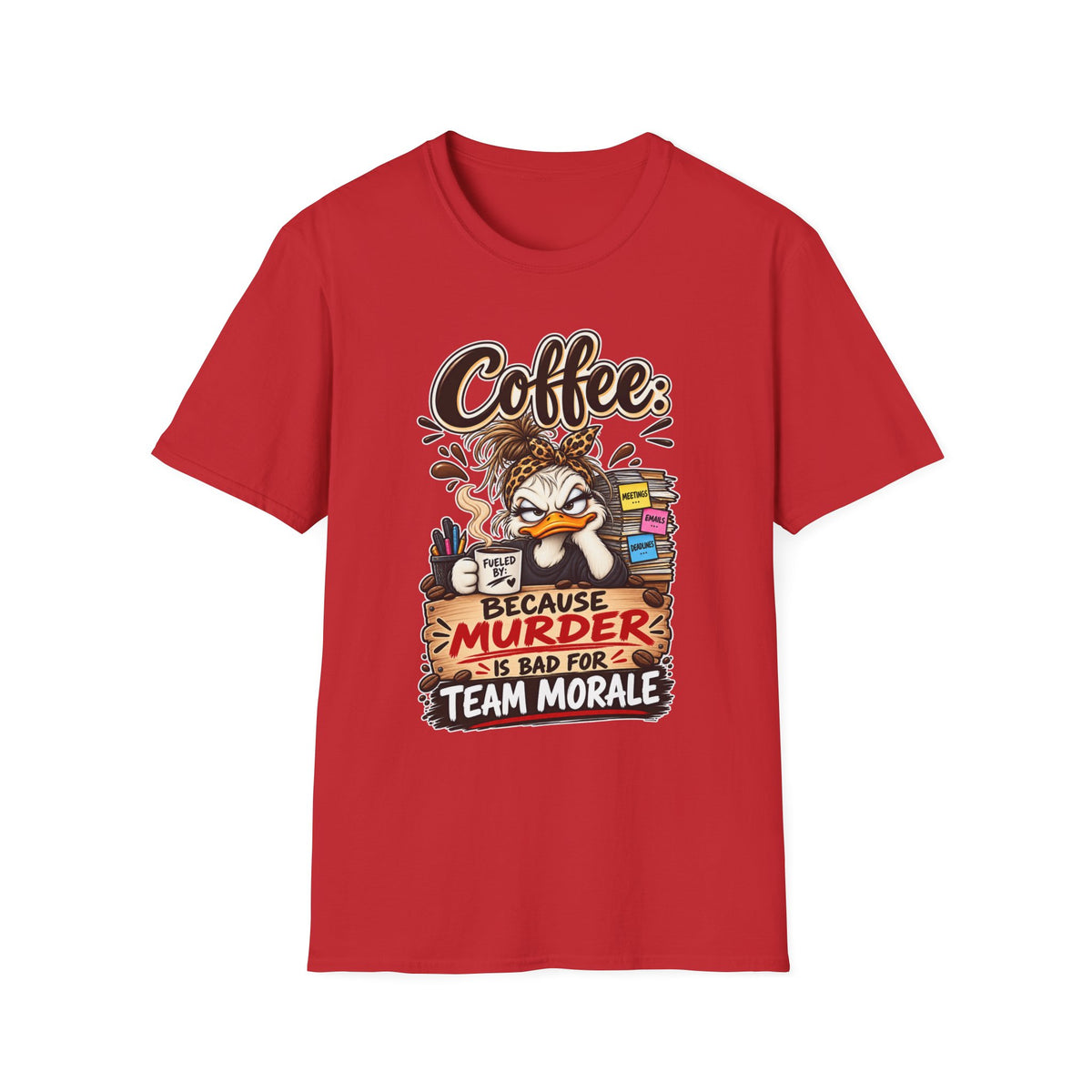 "Coffee: Because Murder Is Bad For Team Morale" T-Shirt — Red, S | The ClawMark Store