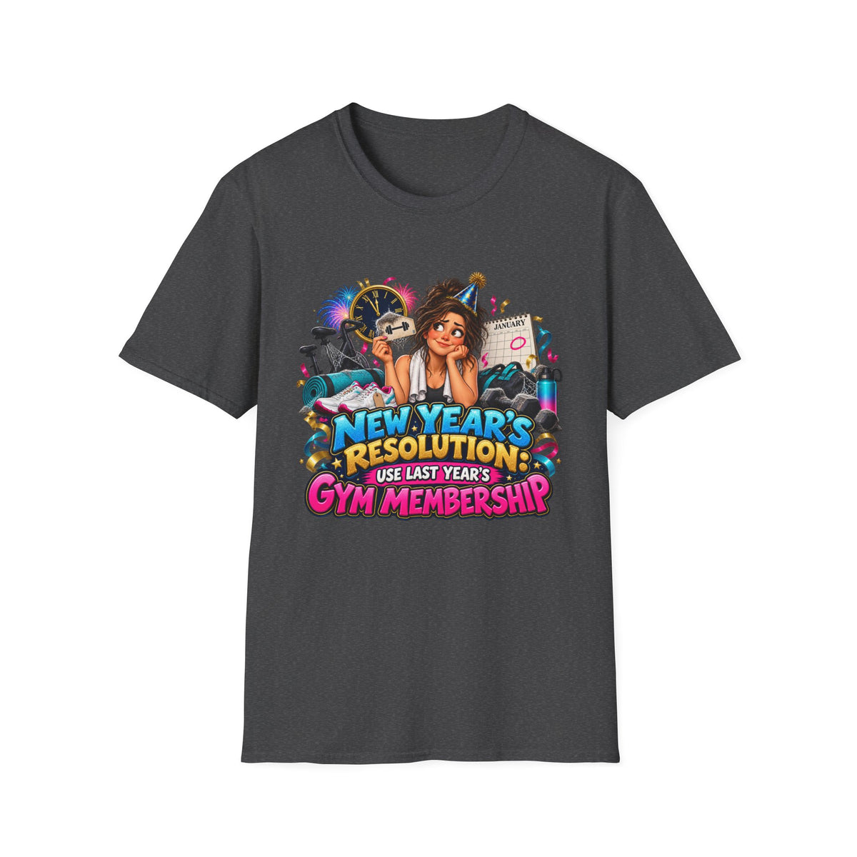 New Year’s Resolution T-Shirt — “Use Last Year’s Gym Membership” Funny Fitness Tee