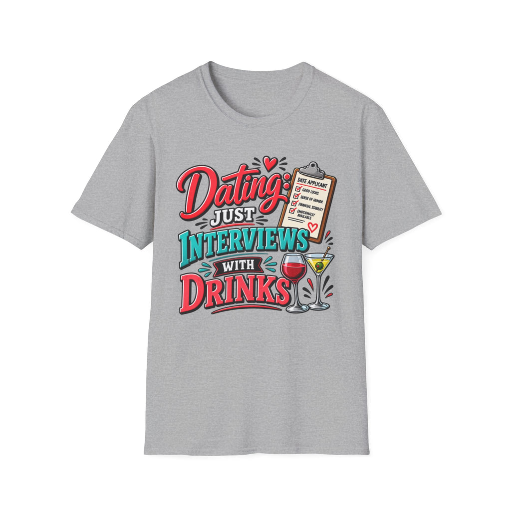 "Dating: Just Interviews with Drinks" T-Shirt — product photo 1 | The ClawMark Store