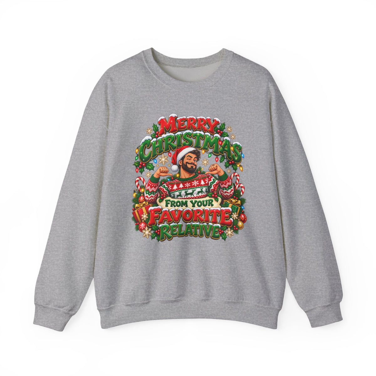 Merry Christmas From Your Favorite Relative Sweatshirt - Man