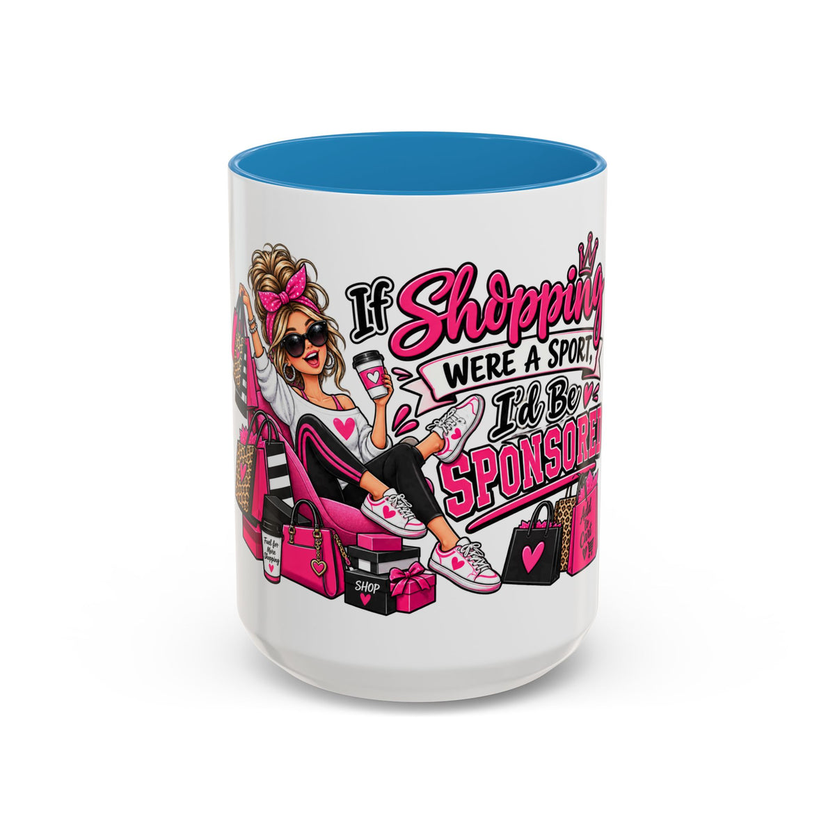 "If Shopping Were a Sport I'd Be Sponsored" Accent Mug — Blue, 15oz | The ClawMark Store