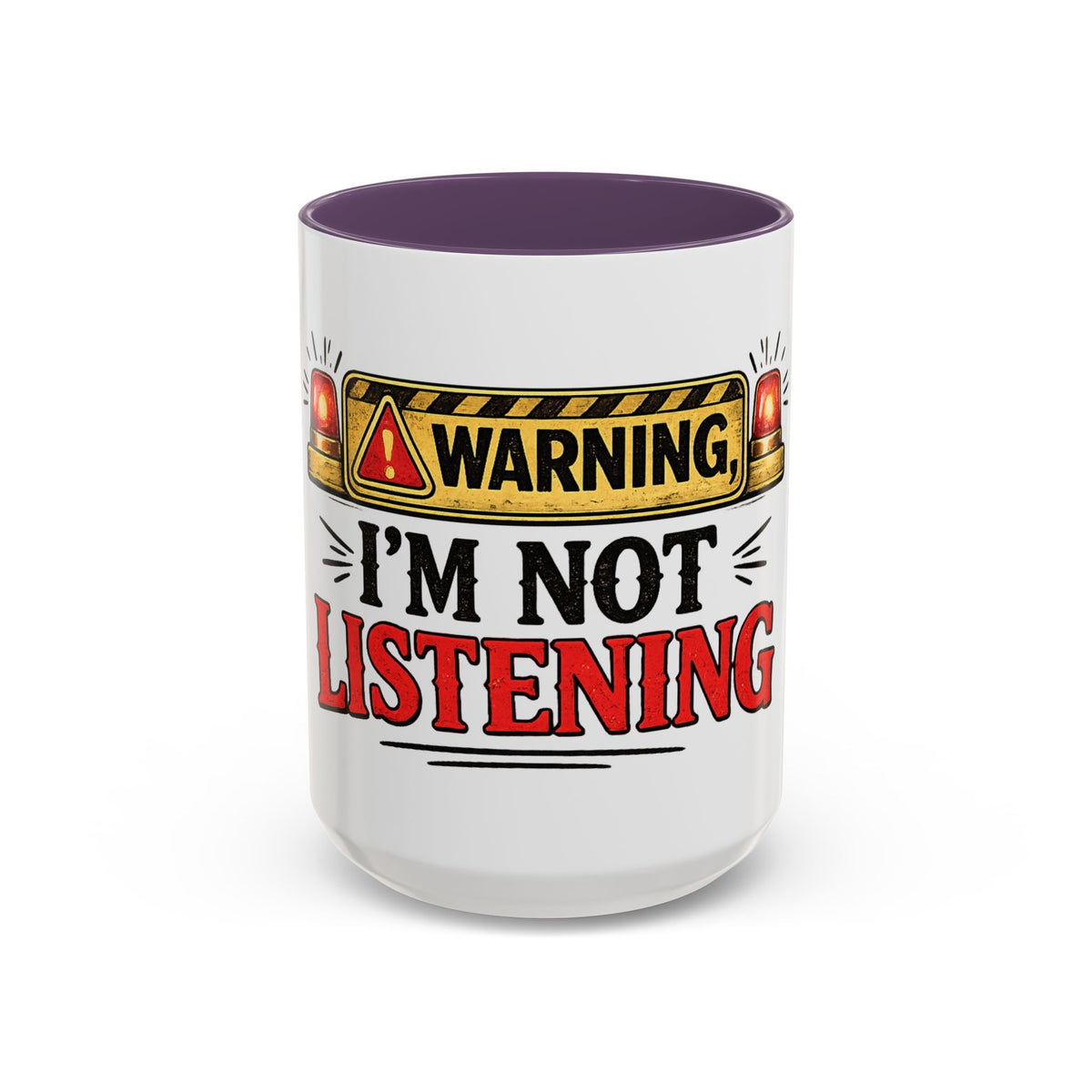 Warning I'm Not Listening — Ceramic Coffee Mug — 15oz, Purple | The ClawMark Store