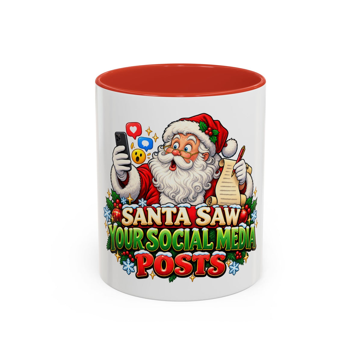 Santa Saw Your Social Media Posts Coffee Mug