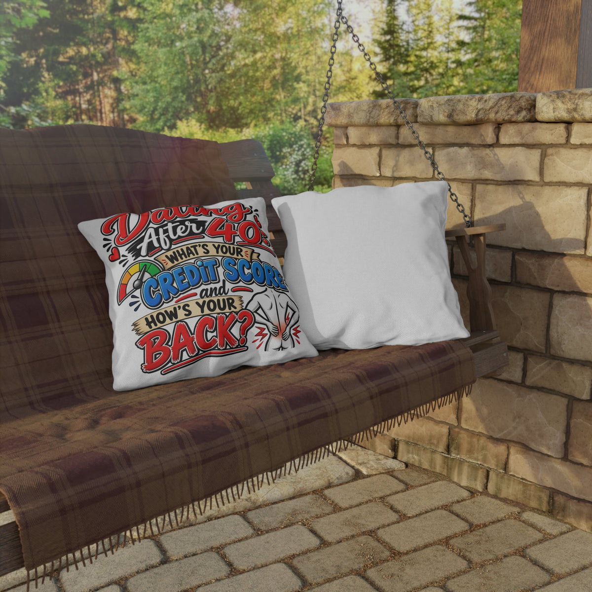 "Dating After 40: What's Your Credit Score and How's Your Back?" Pillow — product photo 3 | The ClawMark Store