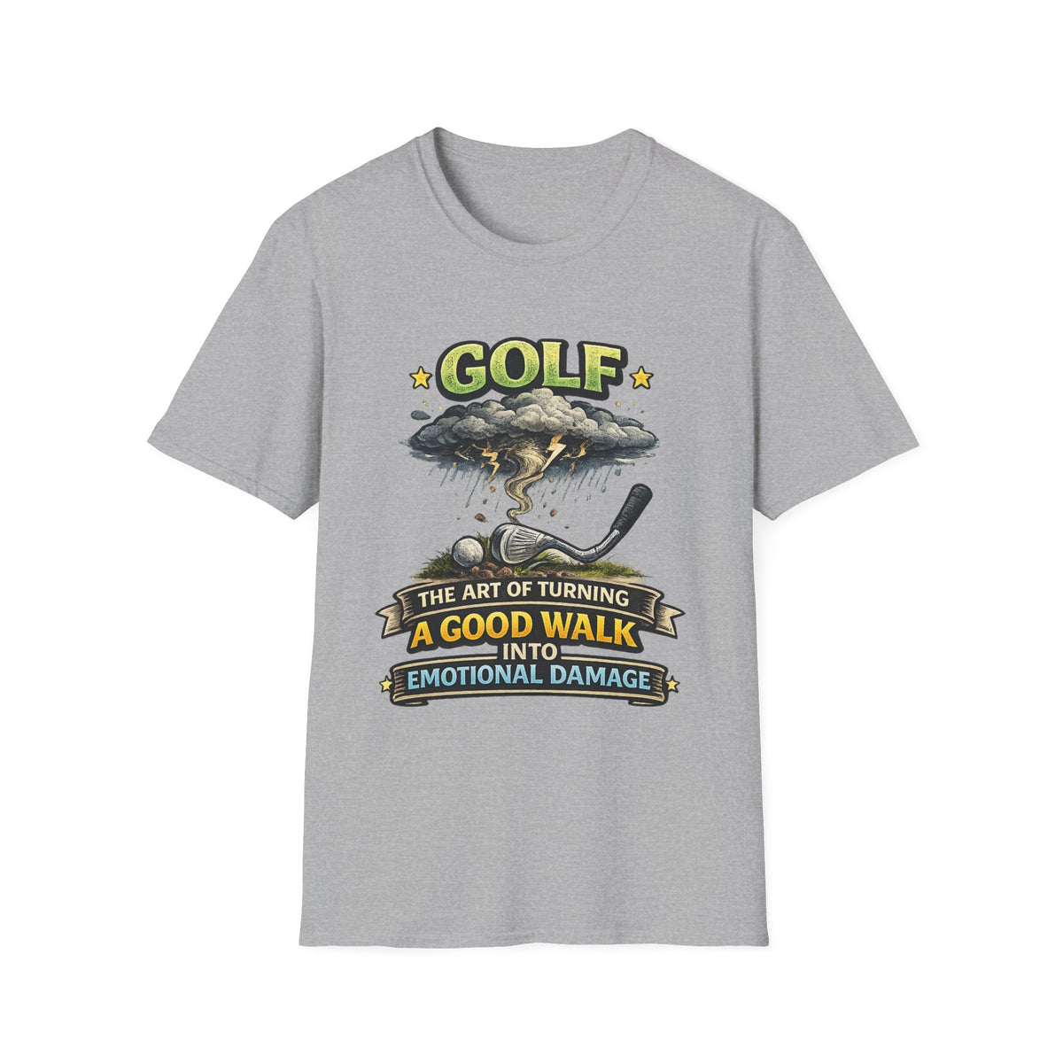 "The Art of Turning a Good Walk into Emotional Damage" T-Shirt — Sport Grey, S | The ClawMark Store