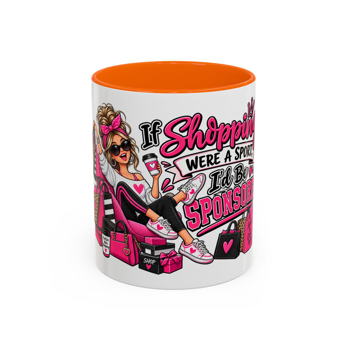 "If Shopping Were a Sport I'd Be Sponsored" Accent Mug — Orange, 11oz | The ClawMark Store