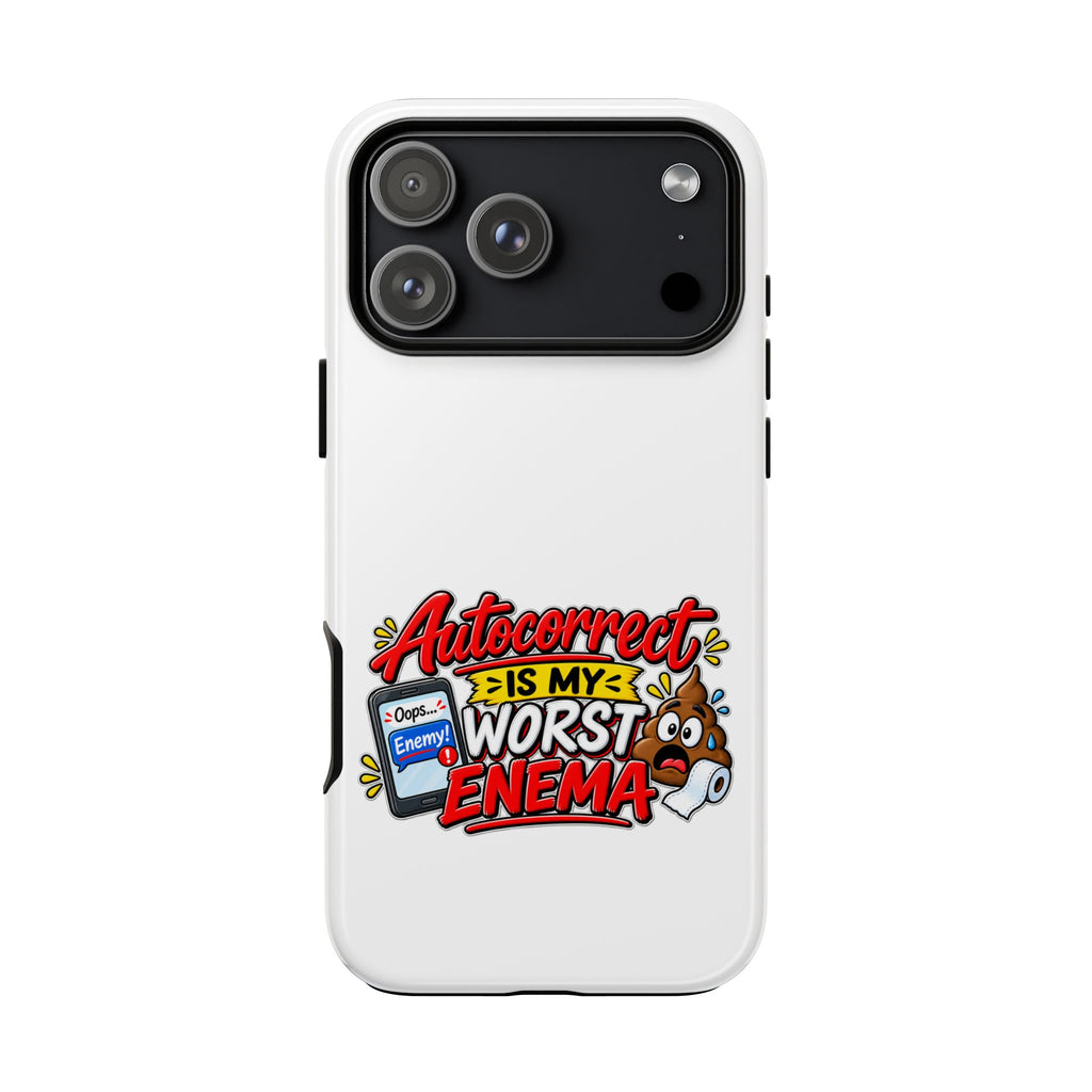 "Autocorrect Is My Worst Enema" Phone Case — product photo 9 | The ClawMark Store