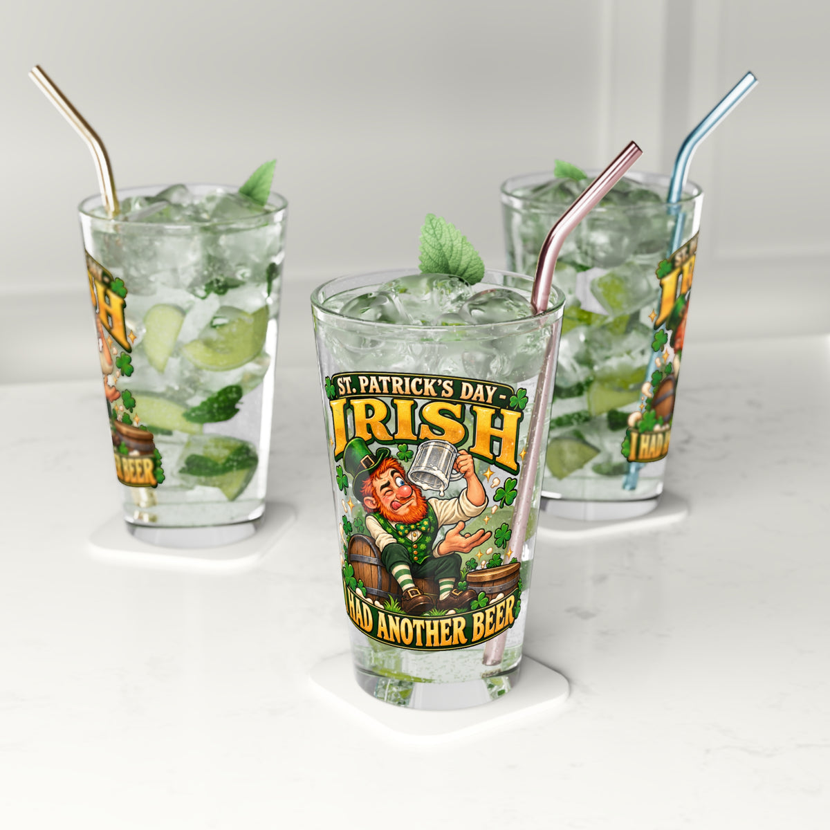 St. Patrick’s Day Irish “I Had Another Beer” 16oz Pint Glass