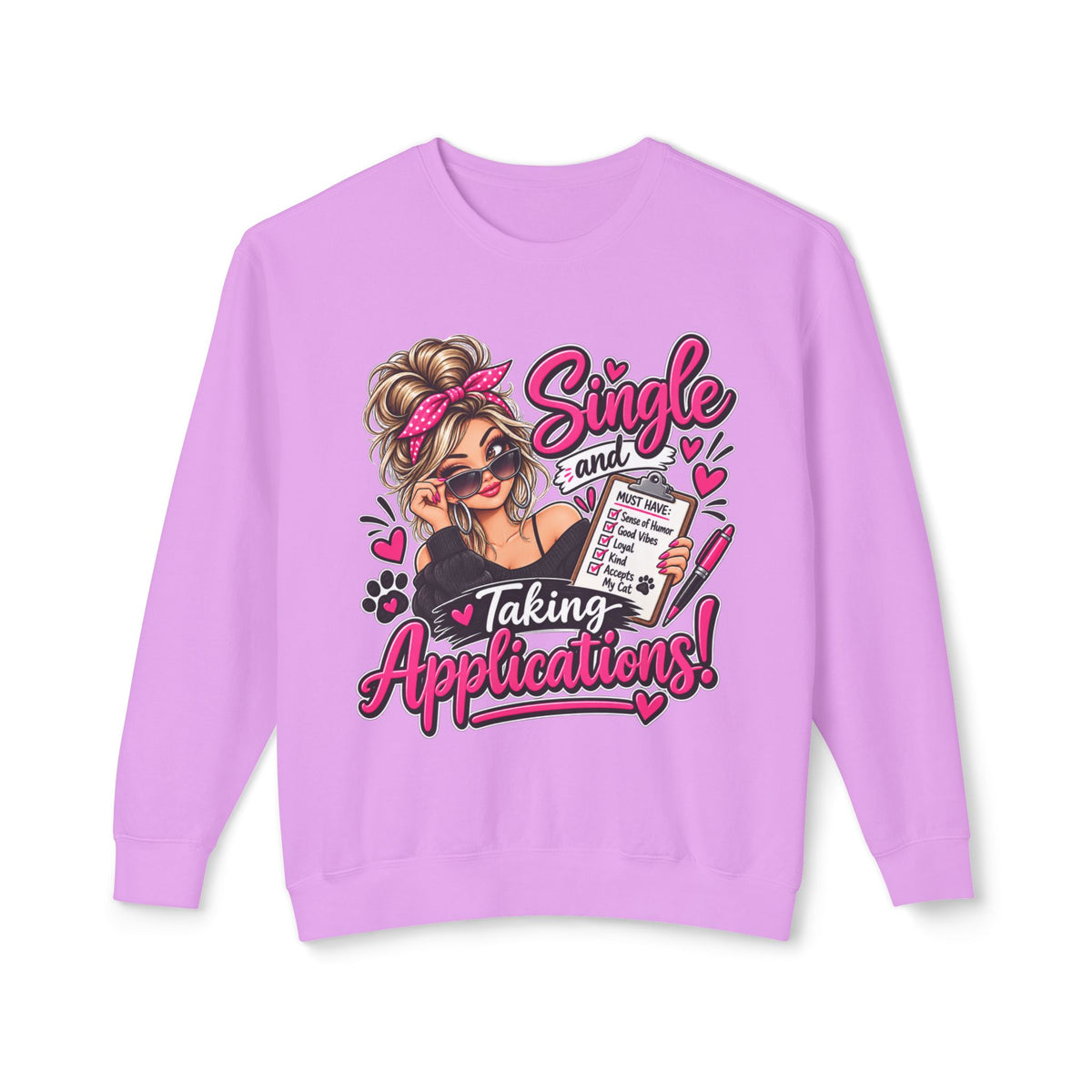 "Single and Taking Applications" Sweatshirt — Neon Violet, S | The ClawMark Store