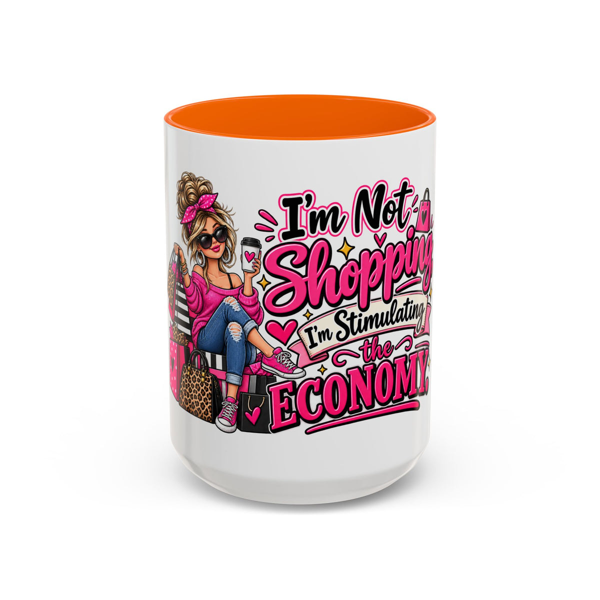"I'm Not Shopping, I'm Stimulating the Economy" Mug (11oz, 15oz) — Orange, 15oz | The ClawMark Store