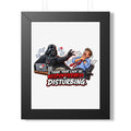 "I Think Your Lack of Responsiveness Is Disturbing" Framed Poster — Black, 11" x 14" | The ClawMark Store