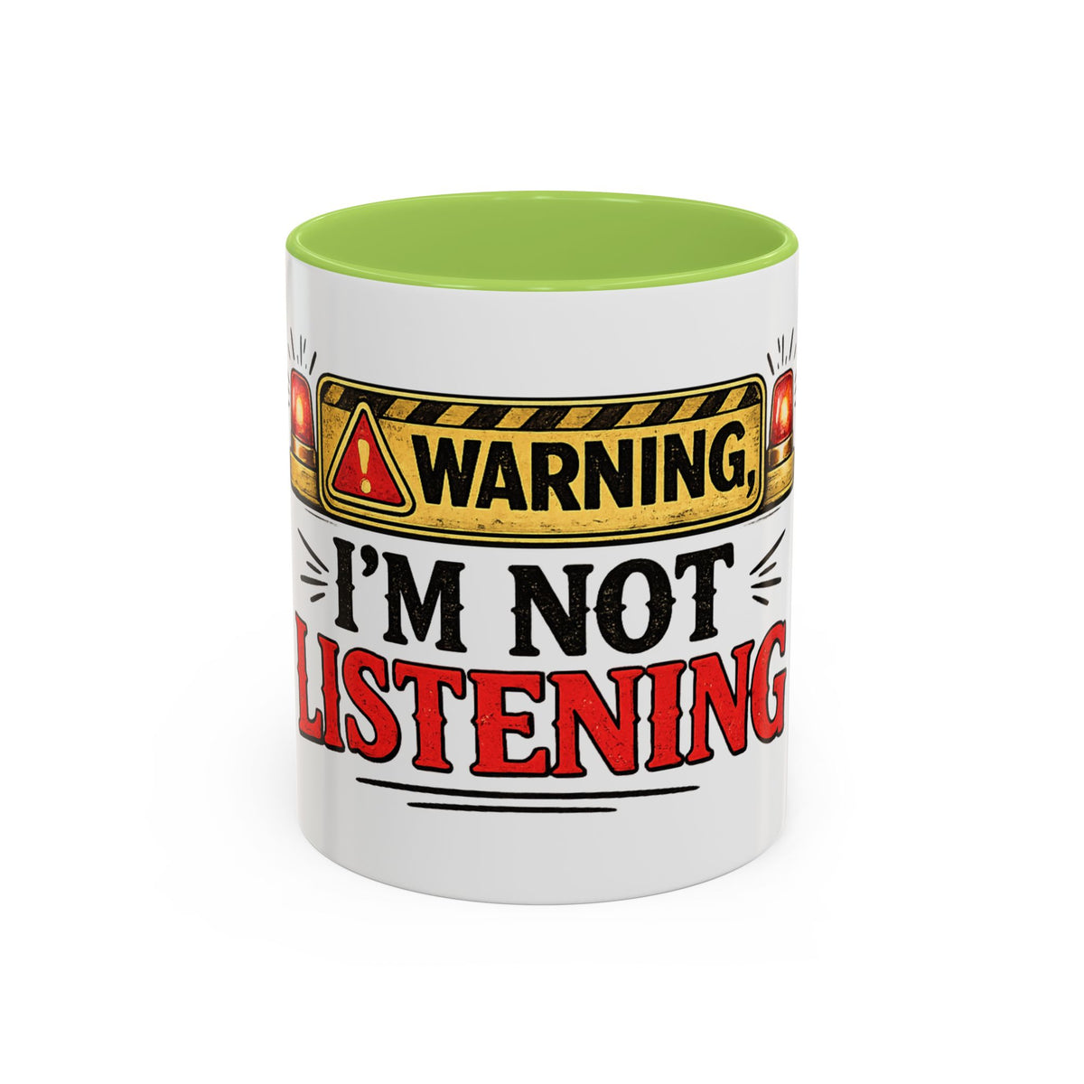 Warning I'm Not Listening — Ceramic Coffee Mug — 11oz, Light Green | The ClawMark Store