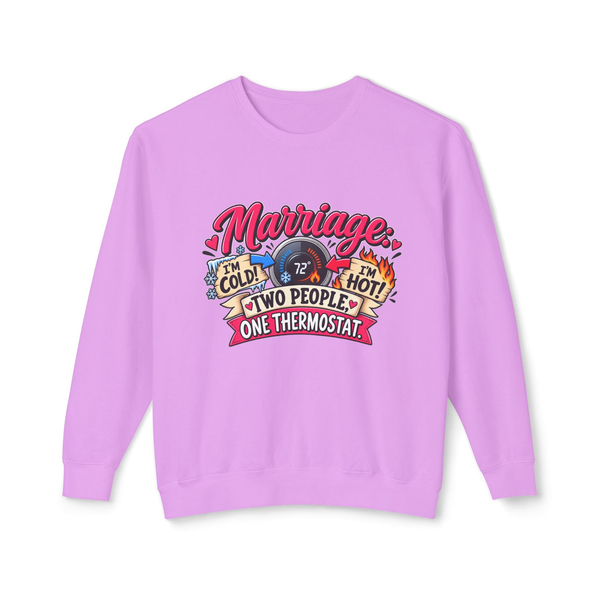 Marriage: Two People, One Thermostat — Sweatshirt — Neon Violet, S | The ClawMark Store