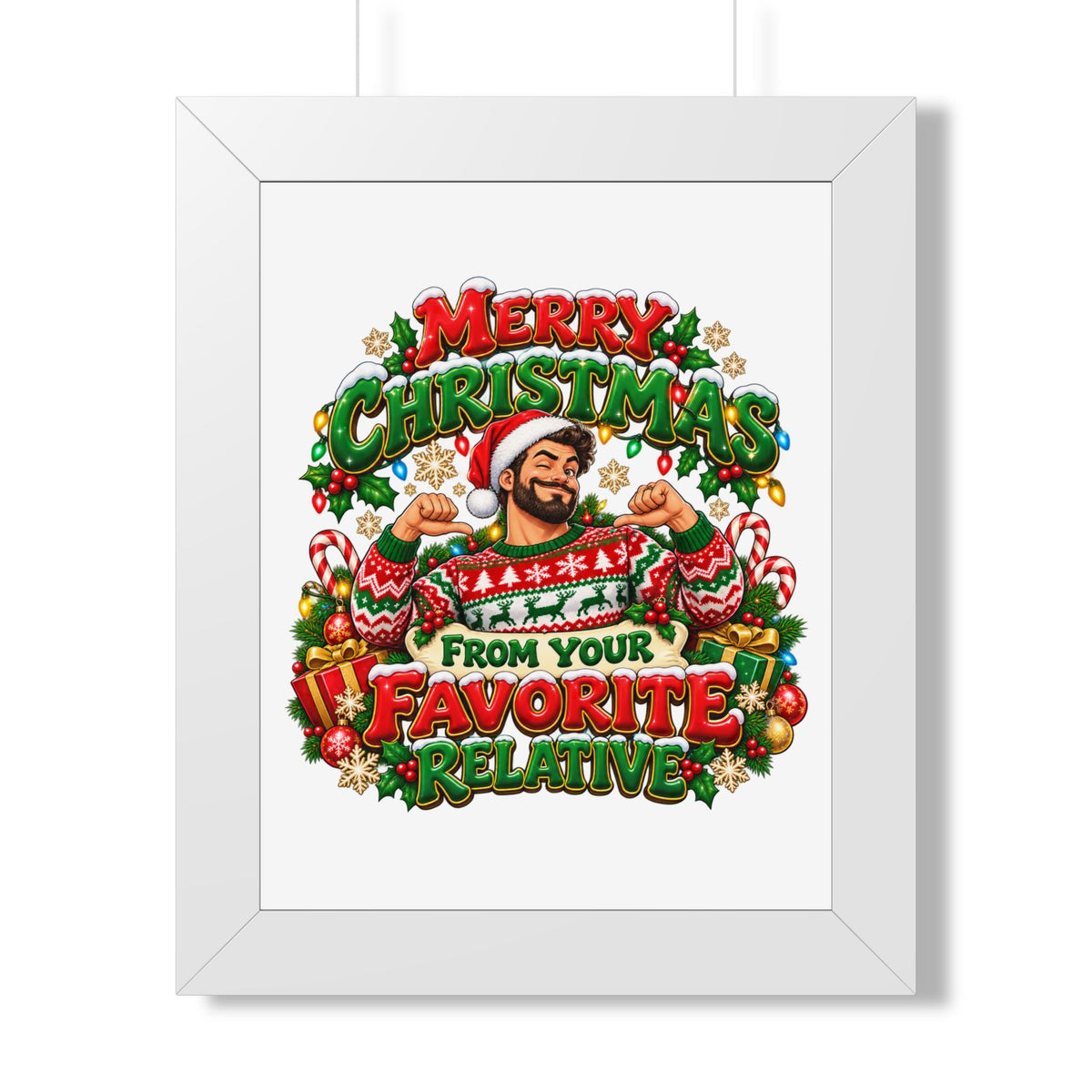 Merry Christmas Framed Poster – “From Your Favorite Relative” Holiday Wall Art - Man
