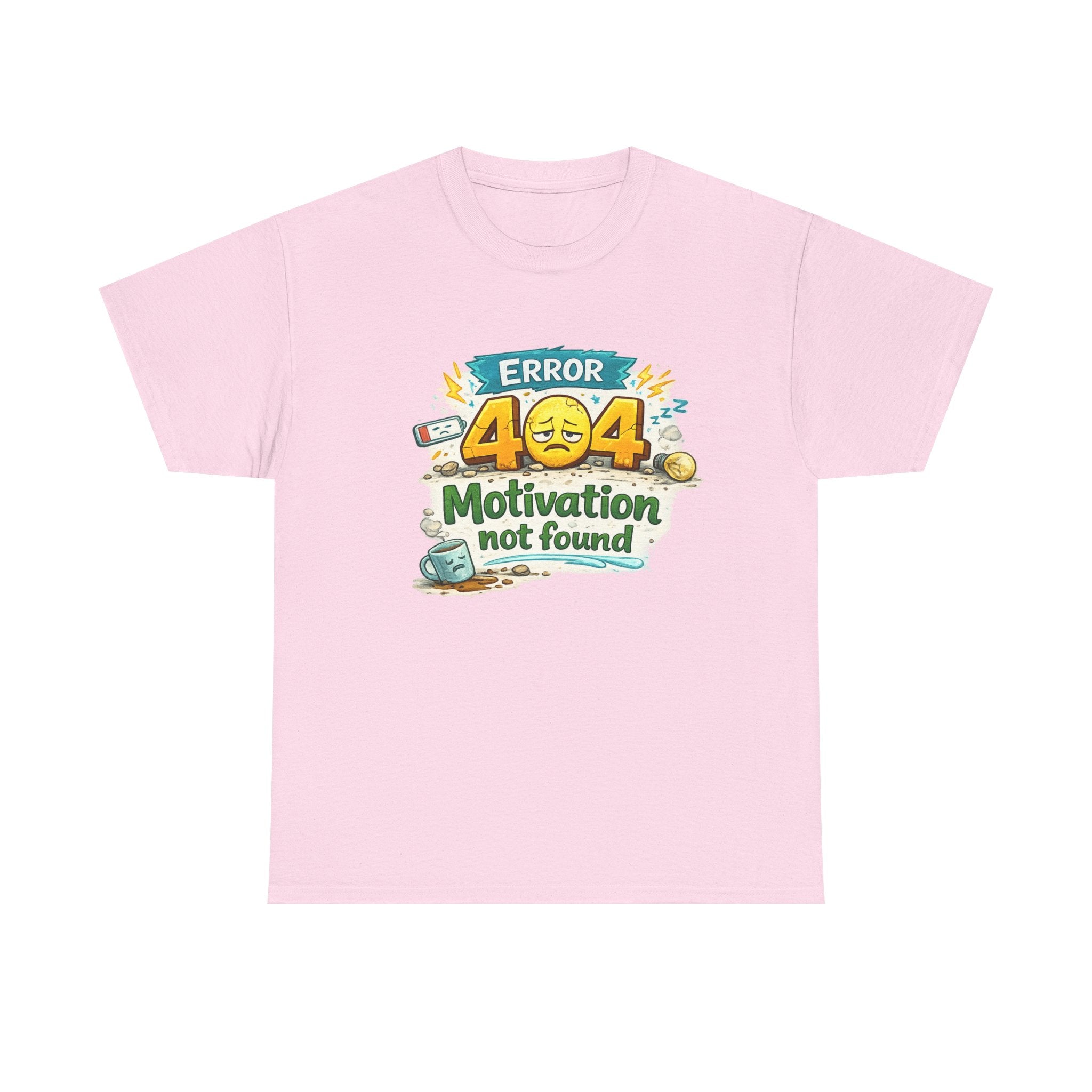 Error 404: Motivation Not Found | T-Shirt | Funny Tech Tee