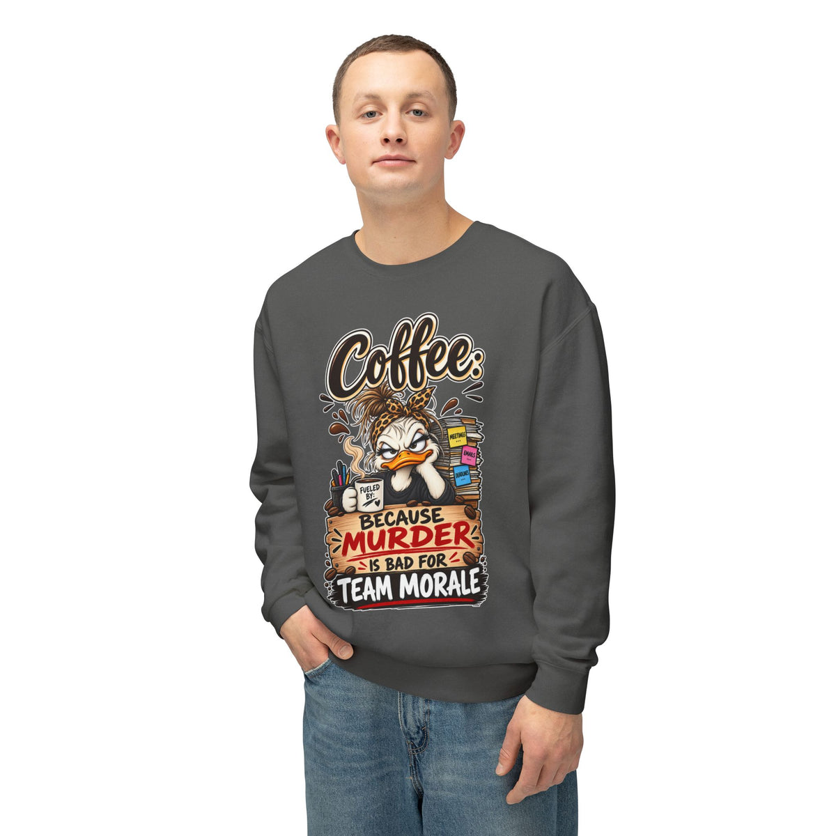 "Coffee: Because Murder Is Bad for Team Morale" Sweatshirt — product photo 3 | The ClawMark Store