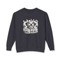My Dog thinks I'm a Big Deal | Sweatshirt | Crewneck Sweatshirt