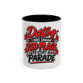 "Dating: I Have Enough Red Flags to Start a Parade" Coffee Mug — 11oz, Black | The ClawMark Store