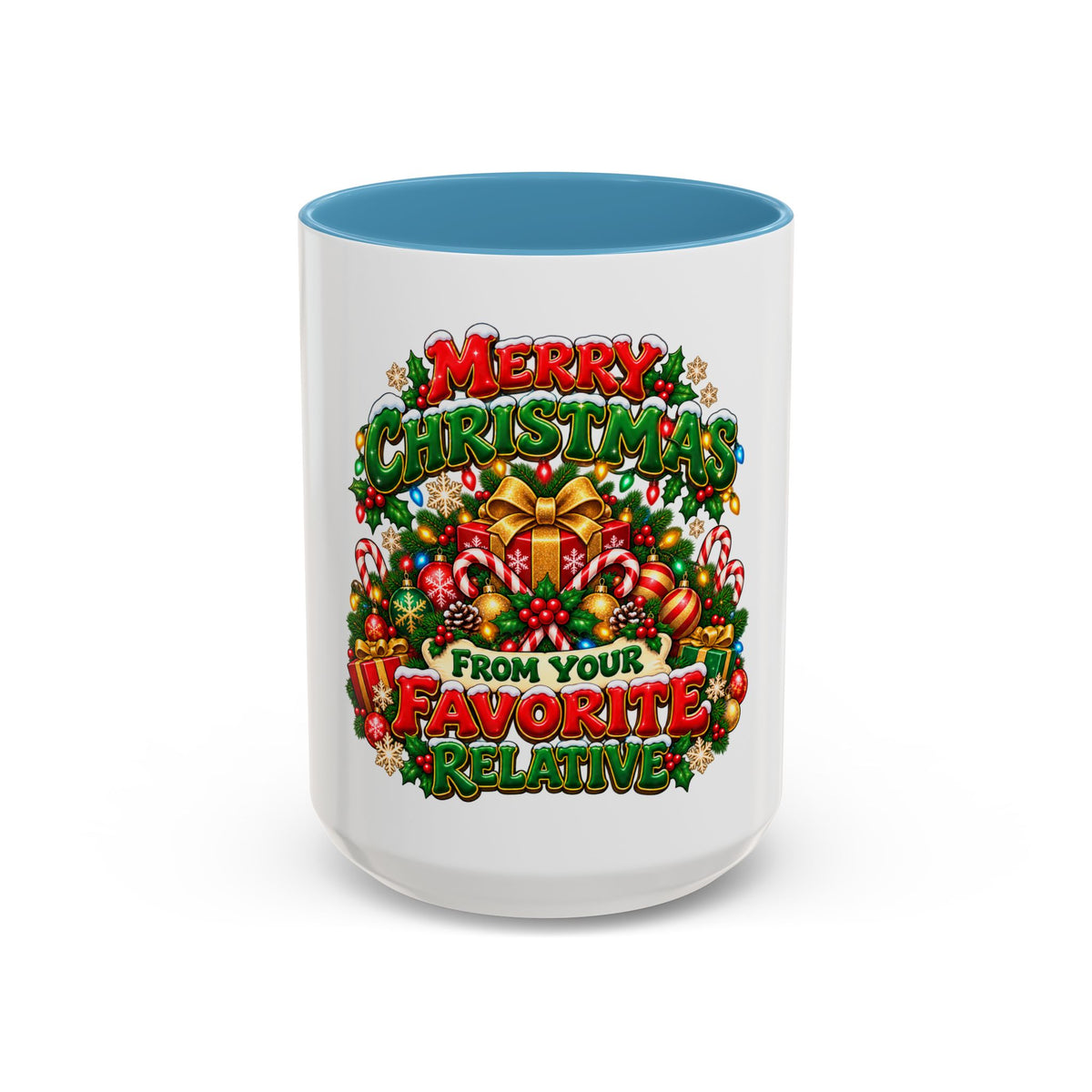 Christmas Coffee Mug — "Merry Christmas from Your Favorite Relative" Holiday Gift