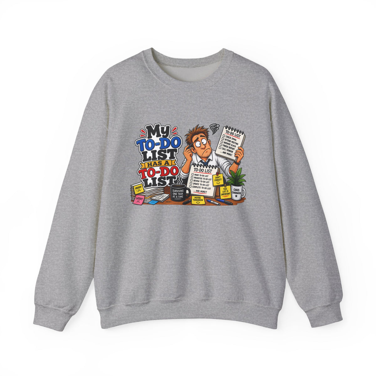 "My To-Do List" Office Sweatshirt — M, Sport Grey | The ClawMark Store