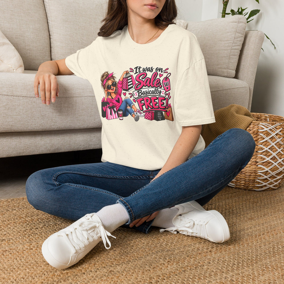 It Was On Sale Basically Free T-Shirt — Funny Shopping Girly Tee — S, Natural | The ClawMark Store