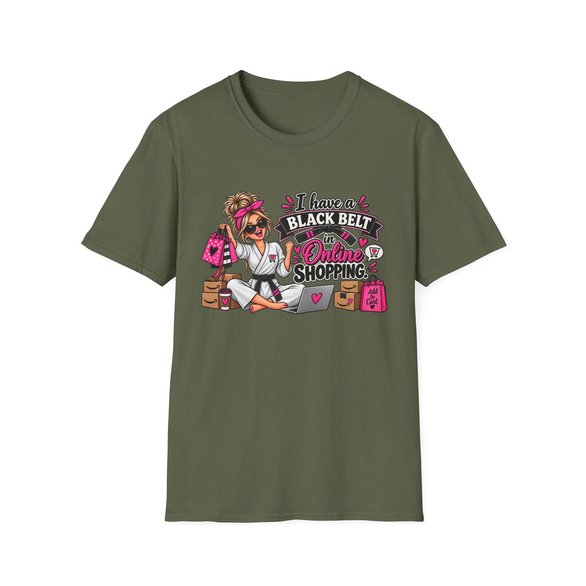 "I Have a Black Belt in Online Shopping" T-Shirt — S, Military Green | The ClawMark Store