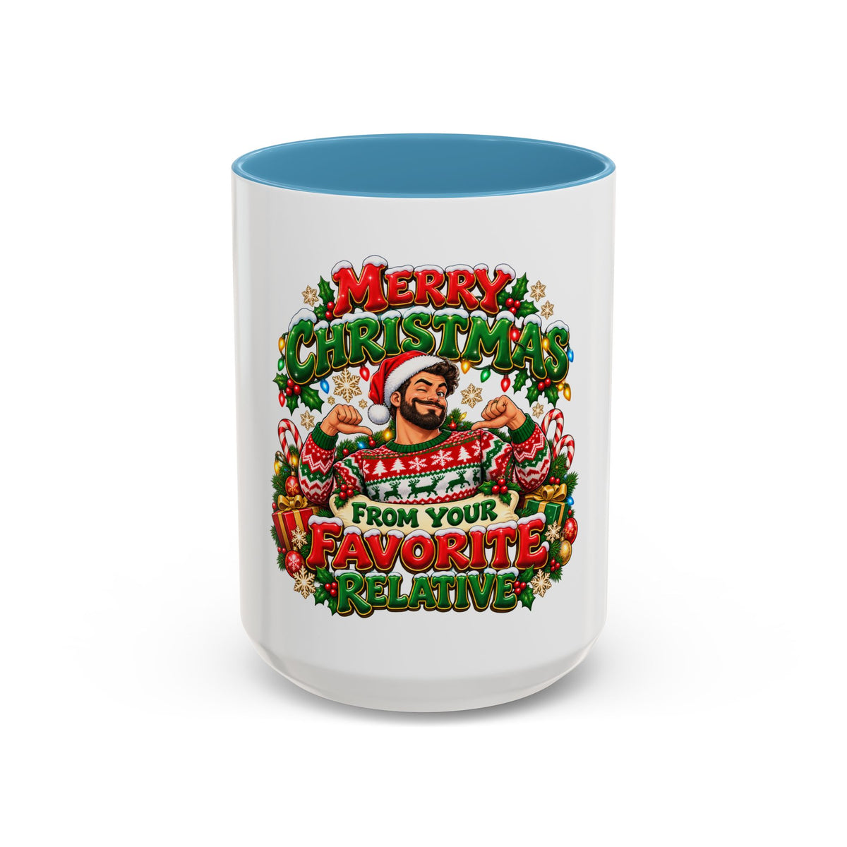 Merry Christmas From Your Favorite Relative Coffee Mug - Man