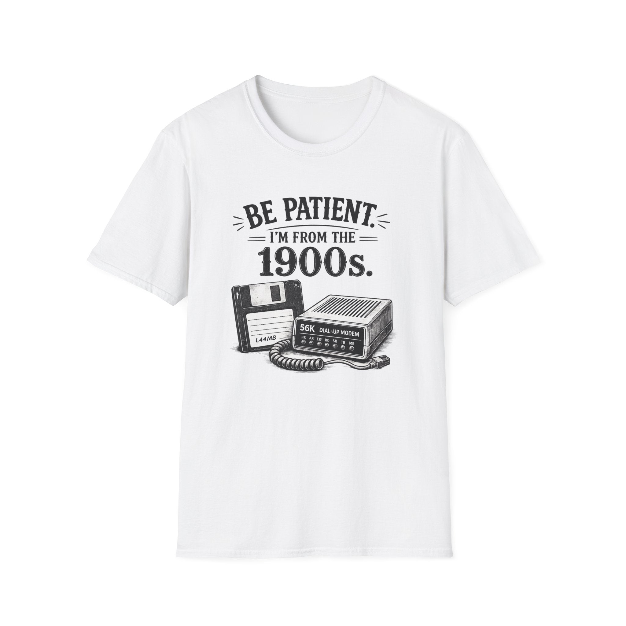 Be Patient I'm From the 1900s | T-Shirt | Retro Modem Floppy Illustration