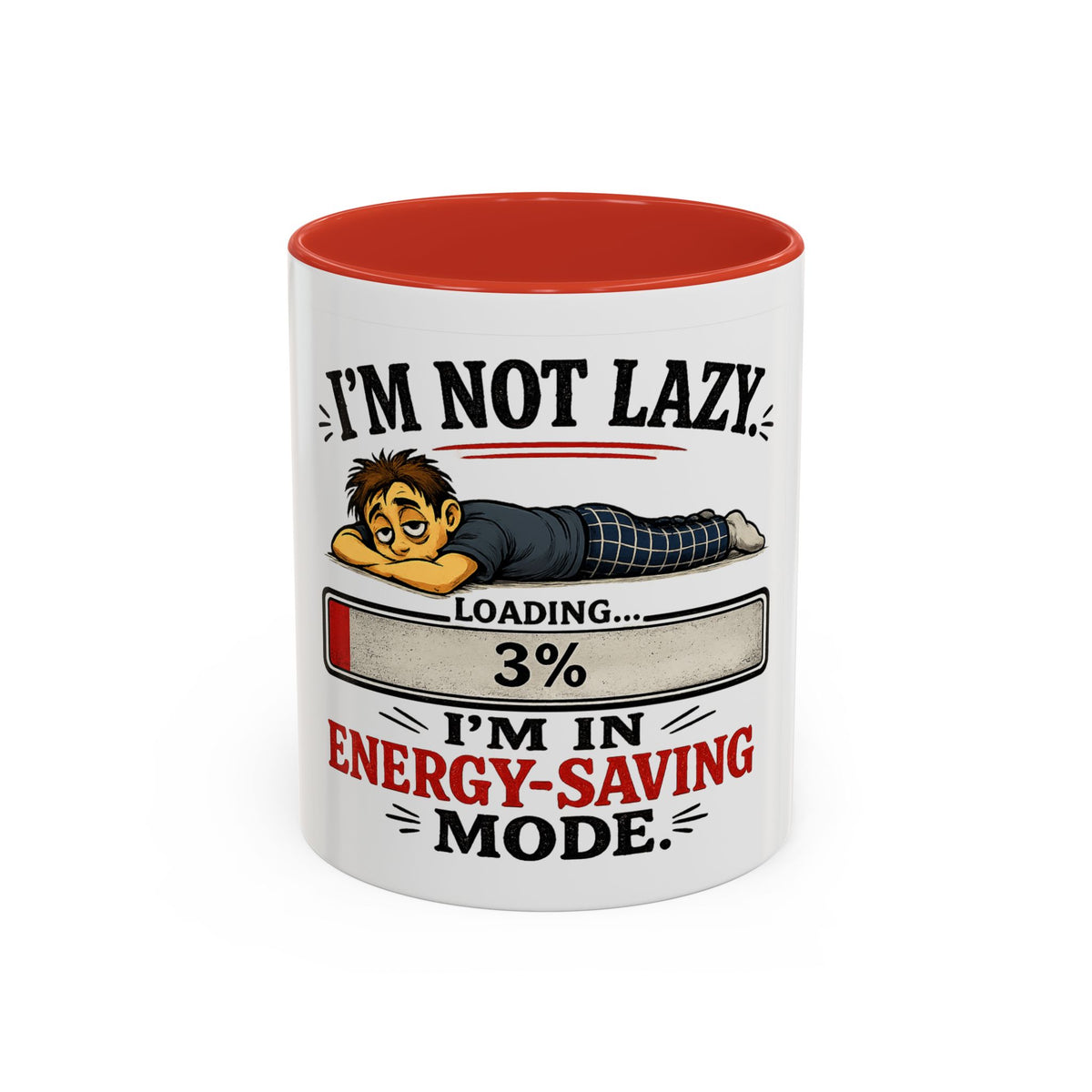 "I'm Not Lazy, I'm in Energy-Saving Mode" Accent Mug — Red, 11oz | The ClawMark Store