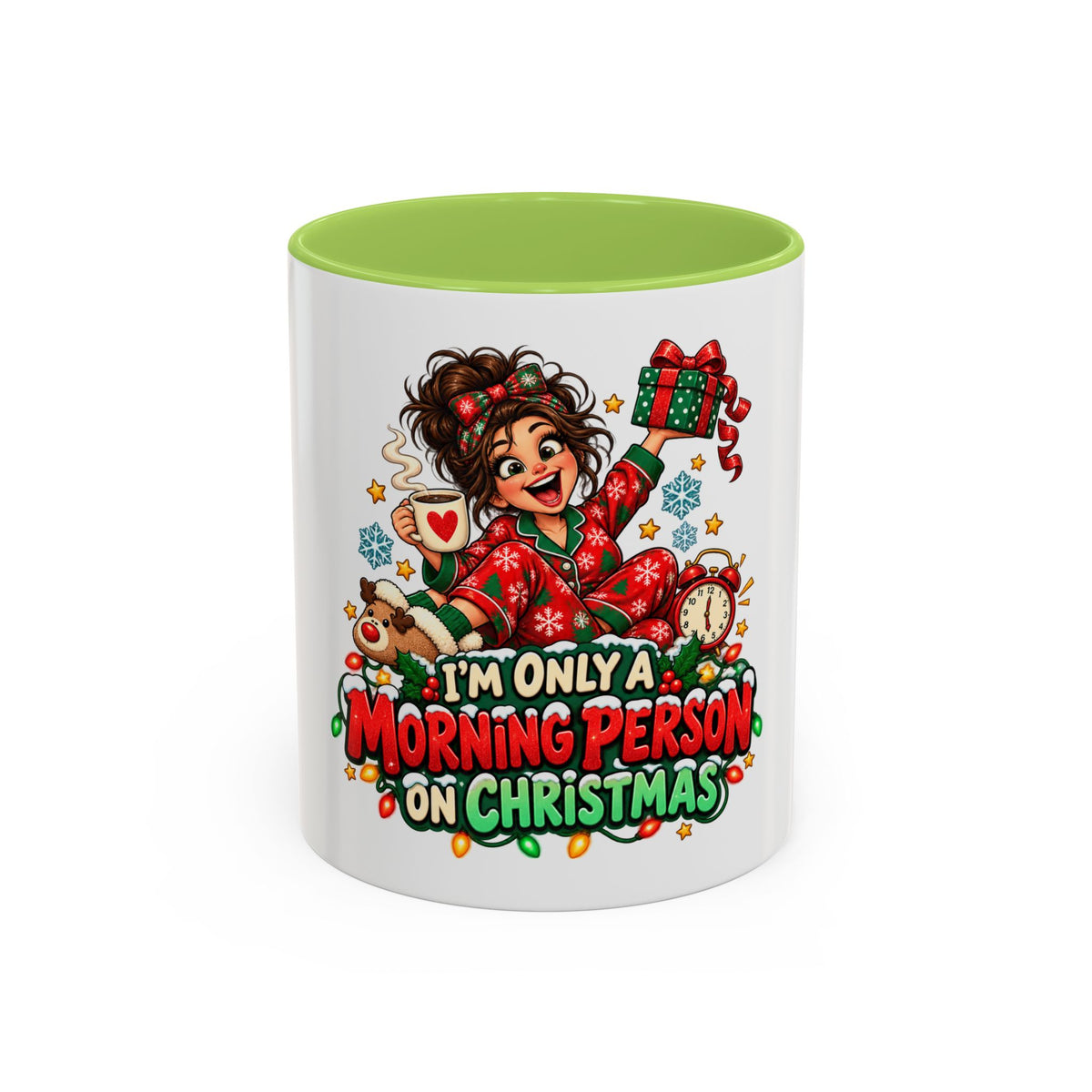 Christmas Coffee Mug - "I'm Only a Morning Person on Christmas" Holiday Gift Mug (11/15oz)