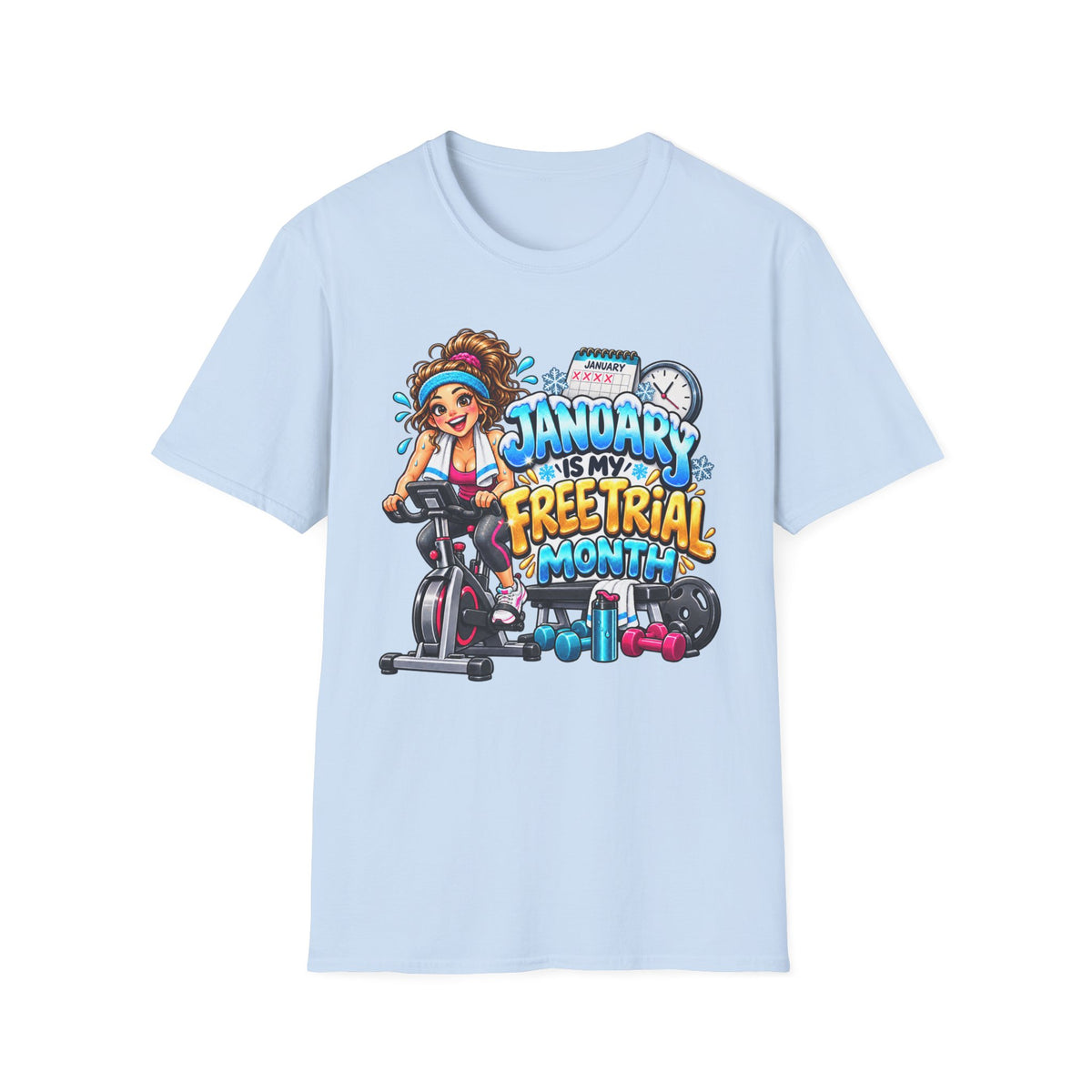 January Is My Free Trial Month T-Shirt — Funny Gym Workout Spin Bike Tee