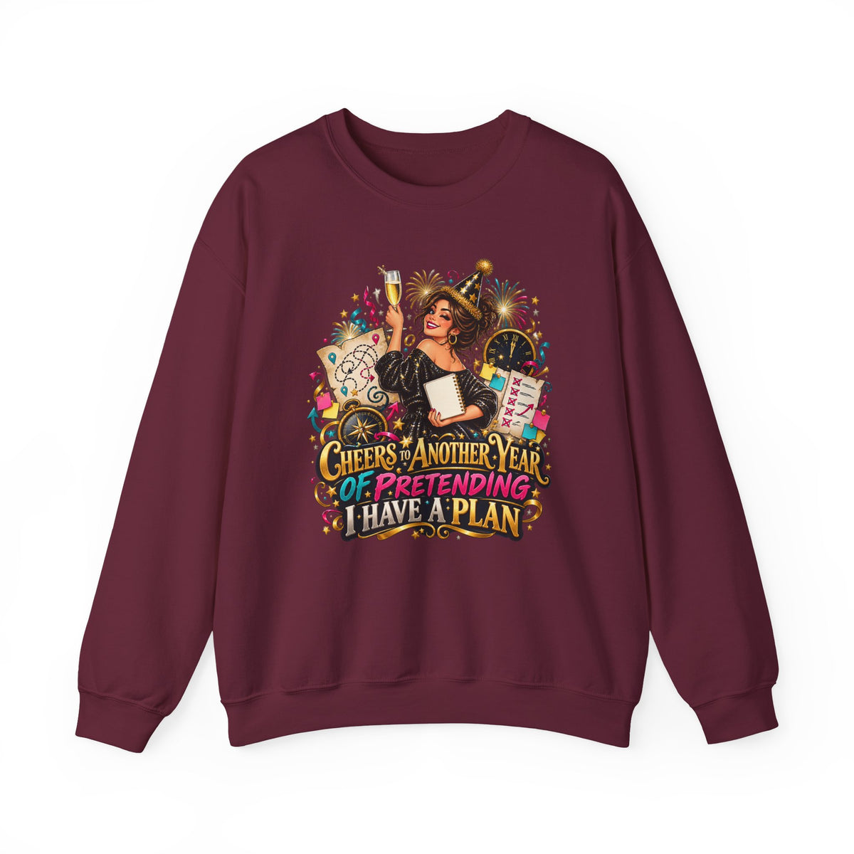 Crewneck Sweatshirt - "Cheers, Another Year of Pretending I Have a Plan" Vintage Party Graphic