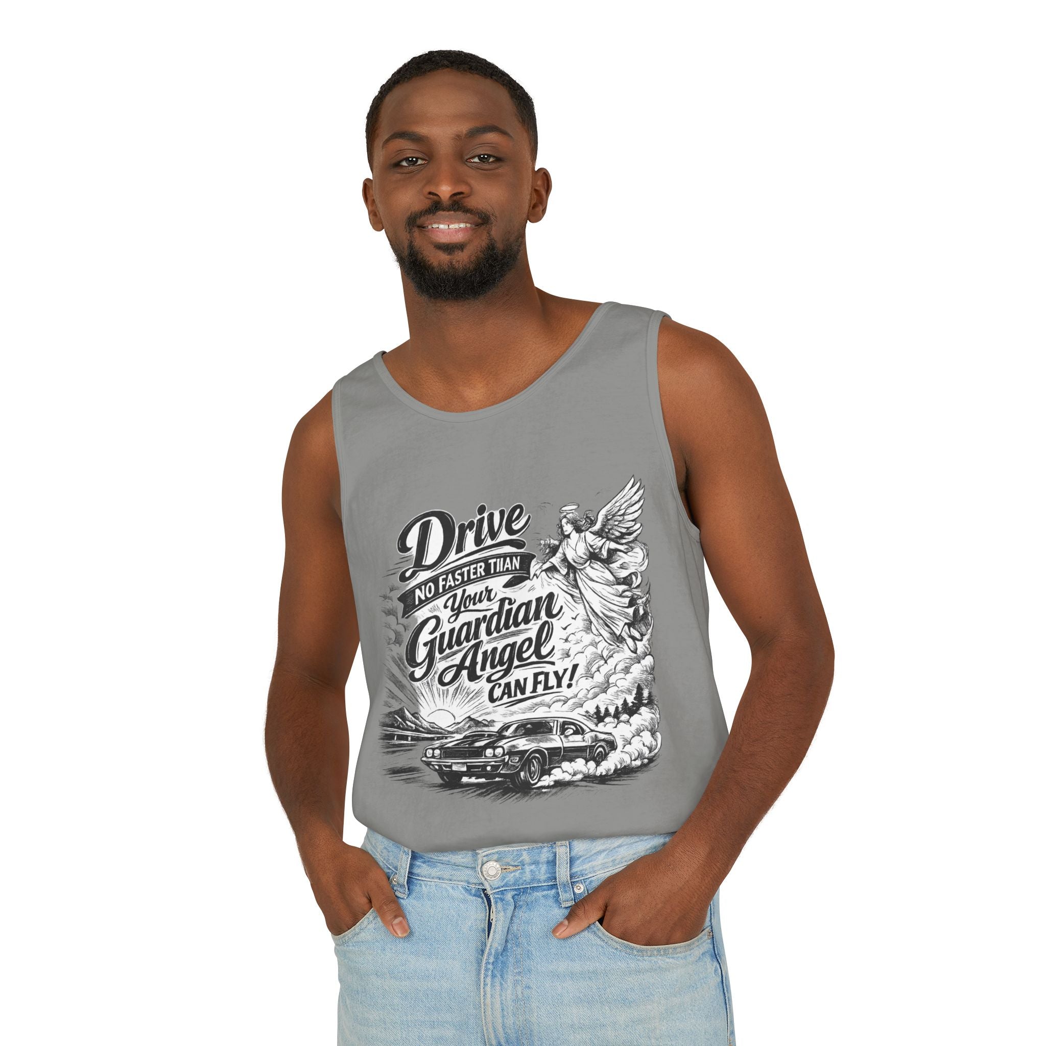 Drive No Faster Than Your Guardian Angel Can Fly | Tank Top | Spiritual