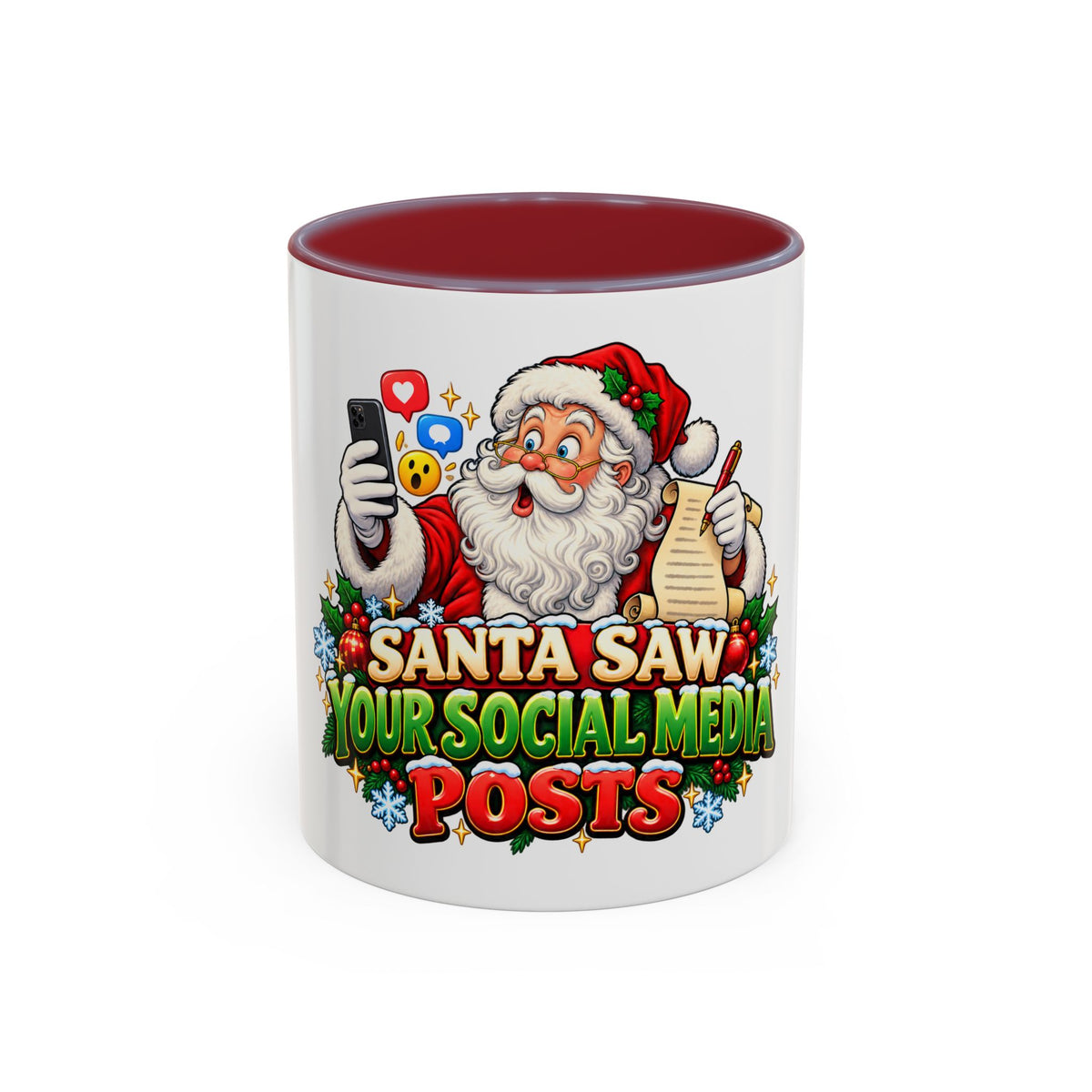 Santa Saw Your Social Media Posts Coffee Mug