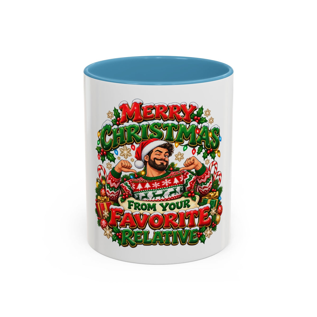 Merry Christmas From Your Favorite Relative Coffee Mug - Man